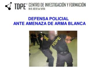 CURSO DE DEFENSA POLICIAL ANTE AMENAZA DE ARMA BLANCA ORGANIZADO POR TDPE; EN ALCAZAR DE SAN JUAN (CR) 20 DE MAYO 2020